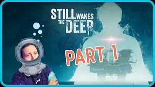 Aye, something ain't right lad 🌊 [Still Wakes the Deep PS5 VOD 1/3]