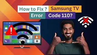How to Fix Samsung TV Error Code 110? [ How to fix network error on Samsung TV? ]