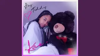 Hey Teddy