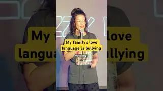 My family&rsquo;s love language is bullying #standupcomedy #comedy