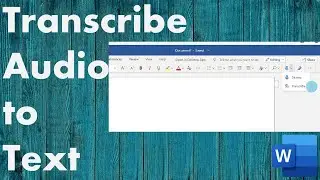 How to Record and Transcribe Audio File to Text in Microsoft Word