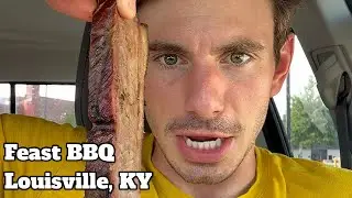 Feast BBQ Review in Louisville, Kentucky