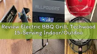 Review Electric BBQ Grill, Techwood 15-Serving Indoor/Outdoor Electric Grill for Indoor & Outdoor Us