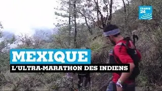 Mexique : l'utltra marathon des indiens