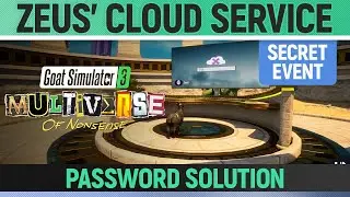 Goat Simulator 3: Multiverse of Nonsense - Secret Event - Zeus' Cloud Service