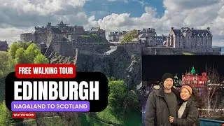 We went for a FREE walking tour of Edinburgh Old city|Nagaland to Scotland|Fans of Harry Potter ?