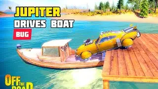 BUG! SAILING BOAT WITH JUPITER FLYNG CAR | OFF THE ROAD OPEN WORLD DRIVING GAME
