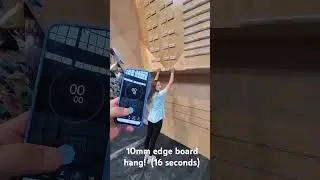 10mm edge board hang! ( 16 seconds) #boulderstrong