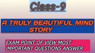 Class-9 A Truly Beautiful Mind questions answer | NCERT A Truly Beautiful Mind questions answer