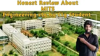 Inside MITS Engineering College| Unveiling the Secrets The Untold Story of MITS Engineering College