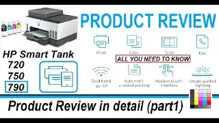 HP Smart Tank 720 750 790 series Product Review (part1) with print speed #HP #Smarttank #ciss