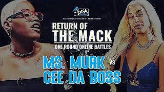 S.E.A. PRESENTS: RETURN OF THE MACK MS. MURK VS CEE DA BOSS