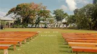 M & L Wedding Film Trailer - Kauai, Hawaii
