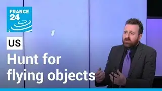 How China's balloon sent the U.S. on a hunt for flying objects &bull; FRANCE 24 English