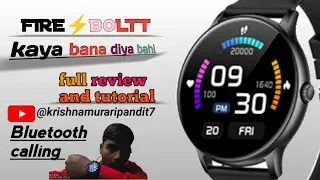 FIRE ⚡BOLTT🔥 FB BGR001🔥 smartwatch full review and tutorial amazing unboxing