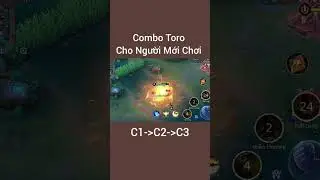 Li&ecirc;n Qu&acirc;n : Combo Toro #shorts #lienquan #lienquanmobile #fyp #xuhuong