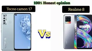 Tecno camon 17 Vs Realme 8