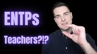 Can ENTPs make Great Teachers?