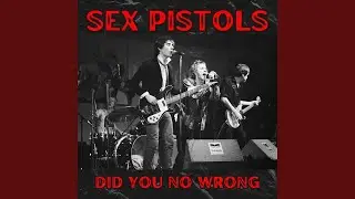 Sex Pistols Vs Condo - Did You No Wrong with Love Allowance