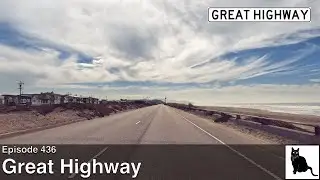 The Great Highway, San Francisco (with original soundtrack)