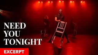 Excerpt: NEED YOU TONIGHT (Dance Chat LIVE)