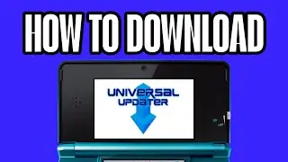 How to download Universal Updater on any Nintendo 3ds