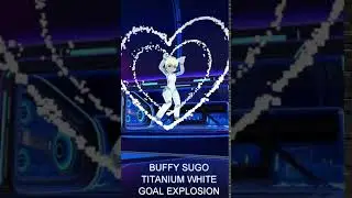 Buffy Sugo Titanium White Rocket League Goal Explosion #Shorts