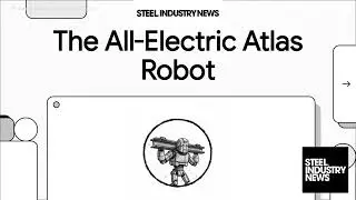▶️ [Video] Hyundai and Boston Dynamics Unveil All‑Electric Atlas Robot: Transforming the Future of