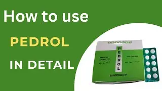 Benefit of  Pedrol tab use and its harmful effects in complete detail
