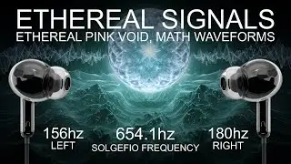 Ethereal Signals - 654.1 Hz - Ethereal Pink Void, Math Waveforms