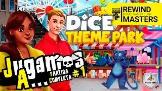 Jugamos a - DICE THEME PARK #1
