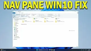 How To Fix Navigation Pane Not Showing Up in File Explorer on Windows 10 - Quick Fix