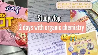 Studying organic chemitry||Study with me vlog💗