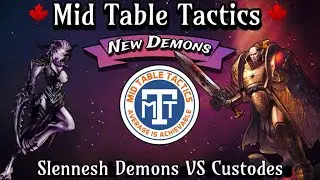 Mid Table Tactics  Slaanesh VS Custodes