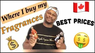 WHERE I BUY MY FRAGRANCES IN CANADA 🇨🇦 | BEST PRICES & DEALS🤑