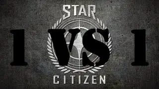 Star Citizen.Gameplay.TOOOSKI VS Kaneto.Arena Commander