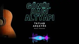 Gönül Dağı - Altyapı - Karaoke - La minör(Am)