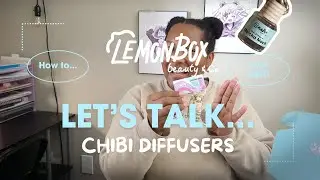 Let's Talk Chibi Oil Diffusers | How to Use Mini Wooden Top Oil Diffusers for Long-Lasting Scent
