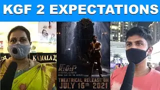 KGF 2 Public Expectations | KGF 2 Expectations With Public | KGF 2 Public Opinion