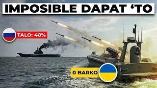 Paano Tinumba ng Ukraine ang Navy ng Russia Kahit Walang Barkong Gamit