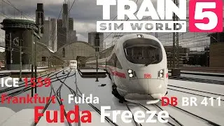 Fulda Freeze - DB BR 411 - Kinzigtalbahn - Train Sim World 5