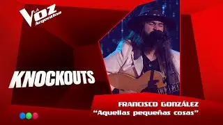 Francisco González - “Aquellas pequeñas cosas” - Team Luck Ra - Knockouts - La Voz Argentina 2025