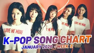 K-POP SONG CHART | JANUARY 2026 (WEEK 2)