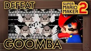Super Mario Maker 2 - Can You Defeat A Goomba?