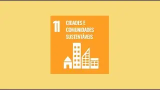 ODS 11 - Cidades e comunidades sustentáveis - Observatório do Futuro | TCESP