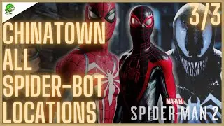 Spider-Man 2 Chinatown All Spider Bot Locations
