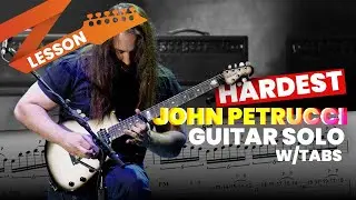 Hardest John Petrucci Solo Lesson with Tabs