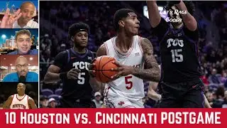 #10 Houston Cougars basketball tangles with Cincinnati Bearcats - Let's Rage Coogs postgame