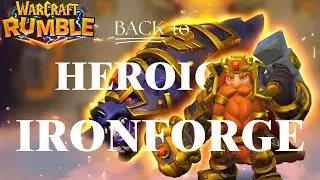 Return of Heroic Ironforge Siege | Recap Run | Warcraft Rumble