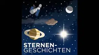 Sternengeschichten Folge 368: Kosmische Strahlung und der Klimawandel